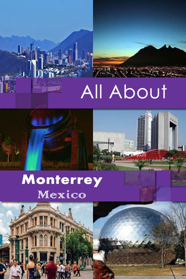 All About Monterrey Mexico