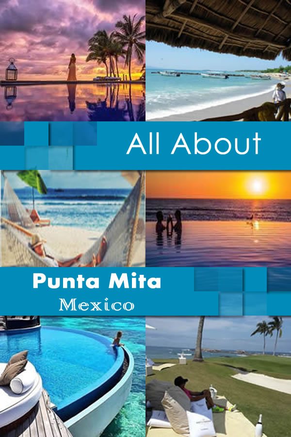 All About Punta Mita Mexico